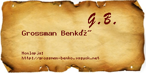 Grossman Benkő névjegykártya